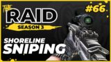 Shoreline Sniping | Episode #66 – Raid Full Playthrough Series Season 3 – Escape from Tarkov