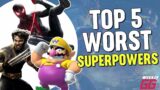 THE WORST SUPER POWERS IN VIDEO GAMES | WEEKLYGG