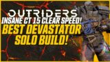 TOP TREE Devastator is INSANE! CRAZY CLEAR SPEED! // Outriders Best Devastator Build