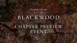 The Elder Scrolls Online: Blackwood Chapter Preview Event