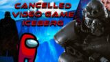 The Lost & Cancelled Video Games Iceberg…