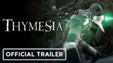 Thymesia – Official Announcement Trailer
