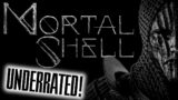Underappreciated VIDEO GAMES – Mortal Shell