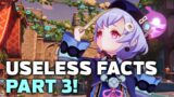 Useless Facts about Genshin! (Part 3!)