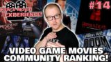 VIDEO GAME MOVIES COMMUNITY RANKING! – KEN'S MOVIE EXPERIENCE #14