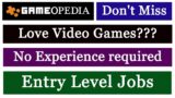 Video Game Jobs No Experience Required | Entry level jobs | Latest Jobs in Hyderabad 2021
