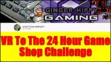 Video Response : 24 Hour video game store (Ginger Hippy Gaming 42)