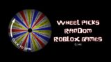 Wheel Decide picks random ROBLOX games