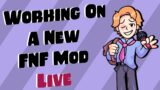 Working On A New FNF Mod LIVE!