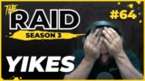YIKES | Episode #64 – Raid Full Playthrough Series Season 3 – Escape from Tarkov