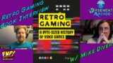 "Retro Gaming: A Byte-Sized History of Video Games" Book Interview w/ Mike Diver | BA Pause Menu