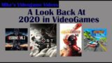 A Look Back At 2020 in Video Games With Mike
