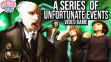 A Series of Unfortunate Events the video game is unfortunate