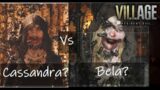 Close look on Bela Vs Cassandra : What are the differences?  Resident Evil Village Demo