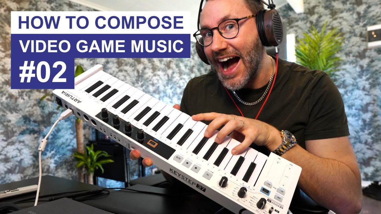 composing-video-game-music-a-beginners-guide-e02-player-captured