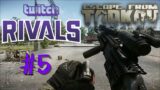 EU TWITCH RIVALS ESCAPE FROM TARKOV + BEST CLIPS DAILYS #5