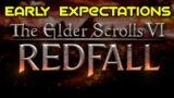 Early Expectation Elder Scrolls VI