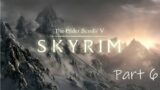 Elder Scrolls V Skyrim SE | Legendary Mage (Part 6)
