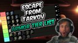 Escape From Tarkov Armor Tier List!