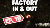 Escape From Tarkov – Factory In And Out EP. 19 – 170k In Under 30 SECONDS!