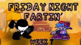 FRIDAY NIGHT FARTIN' – WEEK 7 (FNF MEME)
