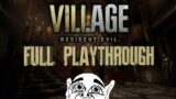 FULL PLAYTHROUGH OF RESIDENT EVIL 8! | Resident Evil Village