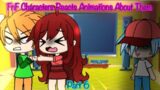 FnF Characters Reacts Animations About Them || Part 6 || Gacha Lovely ||