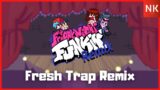 Fresh – FNF TRAP REMIX (Friday Night Funkin)