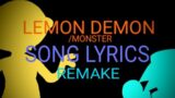 Friday Night Funkin' – Lemon Demon/ Monster Lyrics (REMAKE) [read the description]