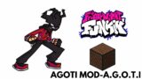 Friday Night Funkin' VS Agoti Mod – A.G.O.T.I [Minecraft Note Block Cover]