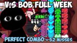 Friday Night Funkin' | VS Bob Full Week (HARD) – Perfect Combo + 52 Misses w/ Handcam
