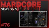 Hardcore #76 – Season 5 – Escape from Tarkov