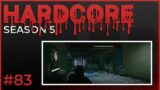 Hardcore #83 – Season 5 – Escape from Tarkov