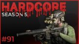 Hardcore #91 – Season 5 – Escape from Tarkov