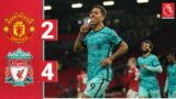 Highlights: Man Utd 2-4 Liverpool