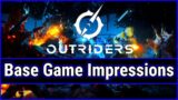 Is Outriders Base Game Worth $60? (Review Part 1)