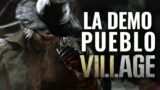 JUGANDO DEMO "PUEBLO" GAMEPLAY RESIDENT EVIL VILLAGE