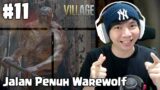 Jalanan Penuh Warewolf – Resident Evil Village 8 Indonesia – Part 11