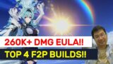 LIVE Eula Wish & F2P Build Testing! 260K+ DMG! Constellation 0!  | Genshin Impact