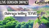 Live Genshin Impact || Malam Minggu Genshin Dulu