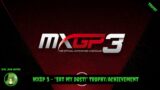MXGP3 – The Official Motocross Videogame – "Eat my dust!" Trophy/Achievement (PS4/PS5)