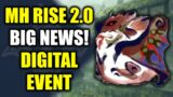 Monster Hunter Rise News | Digital Event | MH Rise 2.0 News | Monster Hunter Stories 2