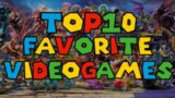 My Top 10 Favorite Video Games of All Time