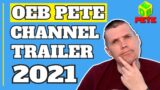 OEB Pete's Video Game Channel Trailer | 2021