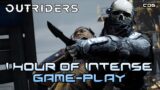 OUTRIDERS | 1 HOUR OF INTENSE GAME-PLAY ACTION | NO COMMENTARY