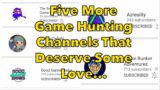 One Year Down!!!  How about 5 More Live Video Game Hunting and Game Pickup Channels To Check Out???