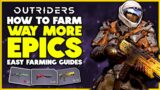 Outriders – BEST EPIC Farming Locations | Easy Epics and Mods!
