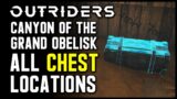 Outriders: Canyon Of The Grand Obelisk – All Loot Chest Locations