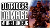 Outriders Developers Knew About the DAMAGE MITIGATION BUG And Said NOTHING!