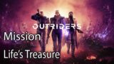 Outriders Mission Life’s Treasure